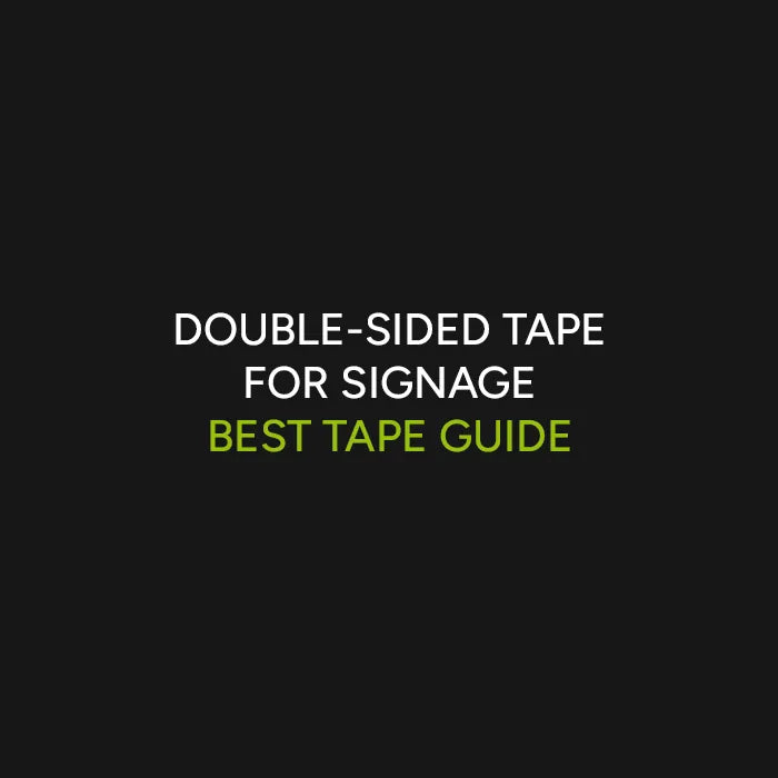 Double-sided Tape for Signage: Best Tape Guide